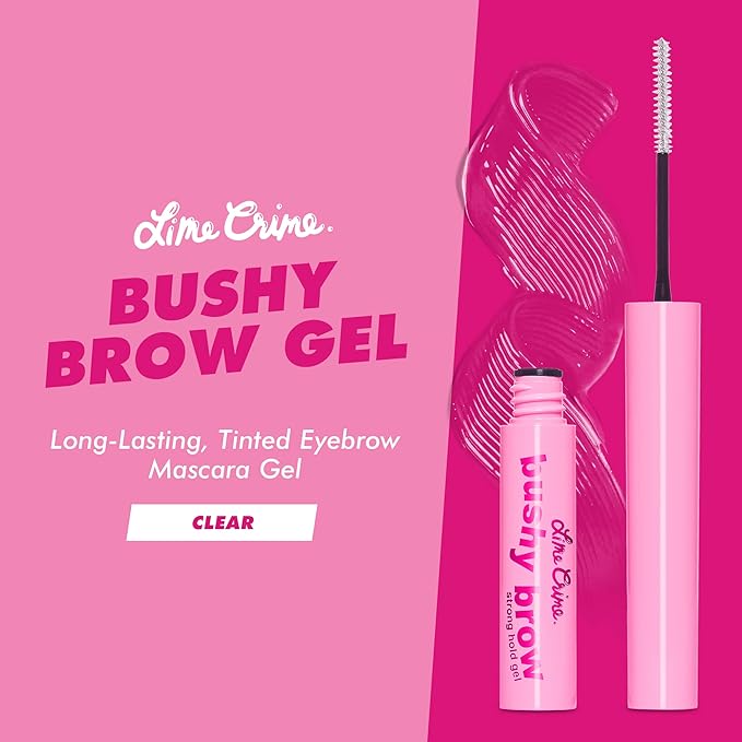 Lime Crime Bushy Brow Gel, Clear (Crystal Clear) - Volumizing, Long Lasting & Strong Hold That Tints, Tames & Adds Texture - Eyebrow Mascara Gel - Vegan & Cruelty-Free