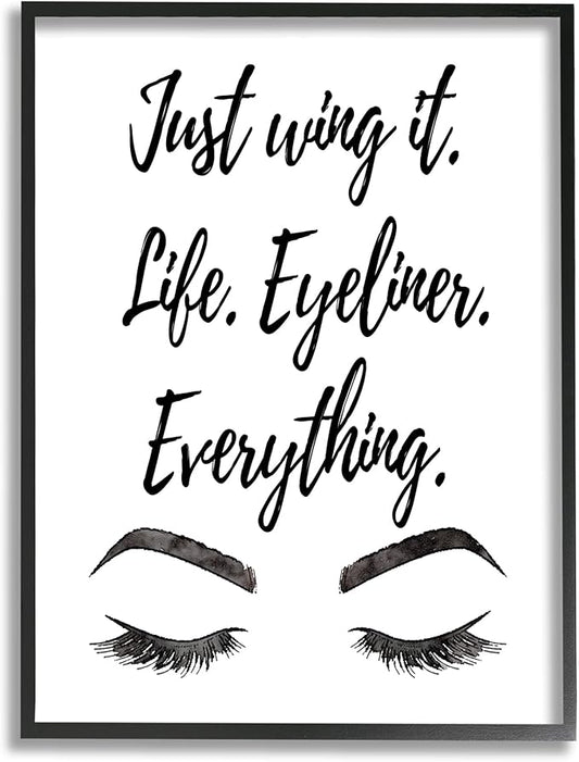 Stupell Industries Just Wing It Eyeliner Makeup Phrase Framed Giclee Art, Design by Amanda Greenwood