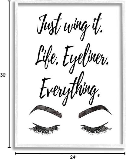 Stupell Industries Just Wing It Eyeliner Makeup Phrase Framed Giclee Art, Design by Amanda Greenwood